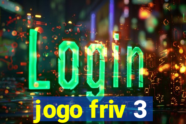 jogo friv 3